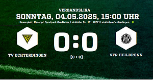 TV Echterdingen - VfR Heilbronn 0:0