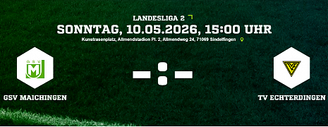 Maichingen vs. Echterdingen